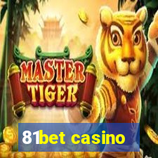 81bet casino